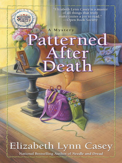 Title details for Patterned After Death by Elizabeth Lynn Casey - Available